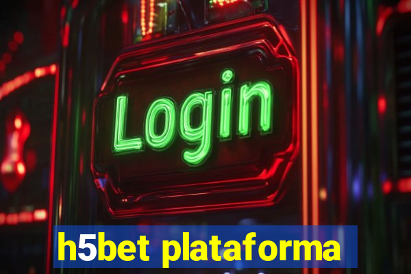 h5bet plataforma