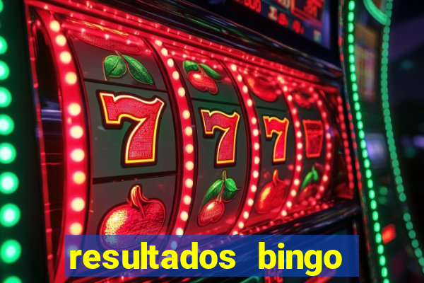 resultados bingo apuesta total