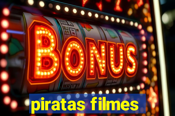 piratas filmes