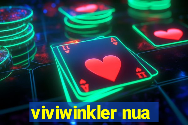 viviwinkler nua