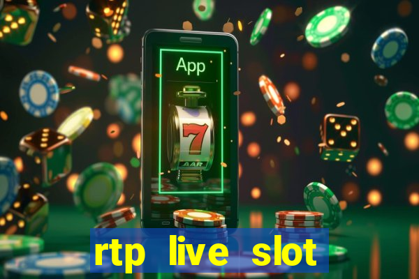 rtp live slot gacor hari ini