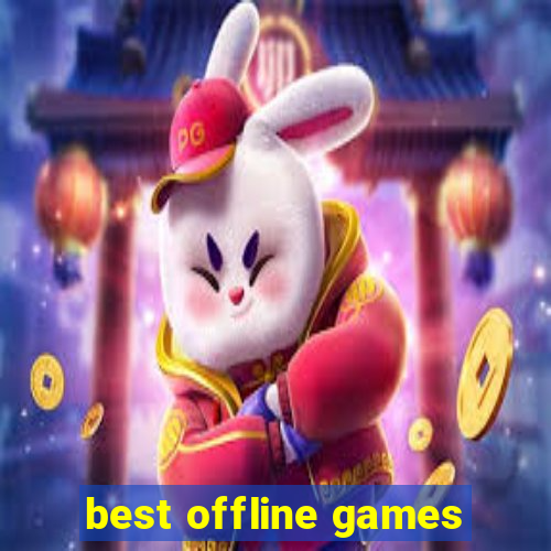 best offline games