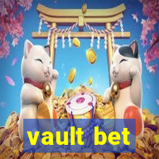 vault bet