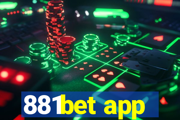 881bet app