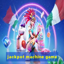 jackpot machine game