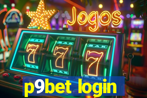 p9bet login