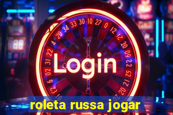 roleta russa jogar