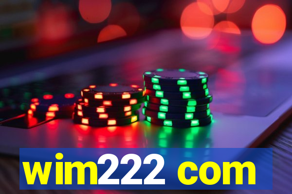 wim222 com