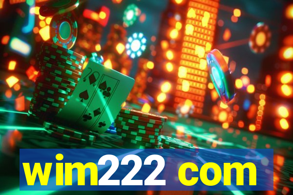 wim222 com