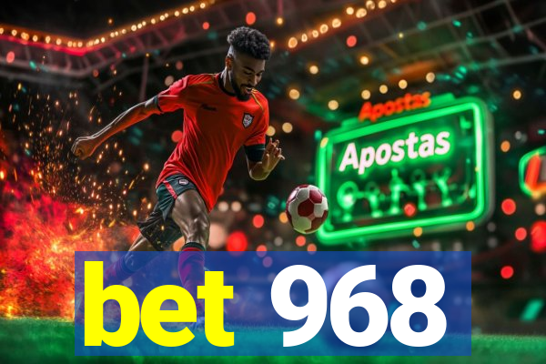 bet 968