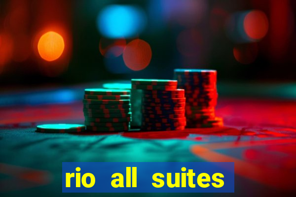 rio all suites casino and hotel