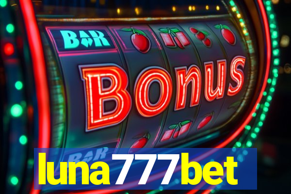 luna777bet