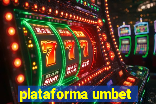 plataforma umbet