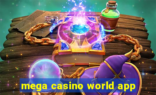 mega casino world app