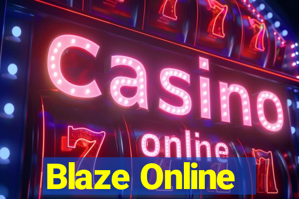 Blaze Online