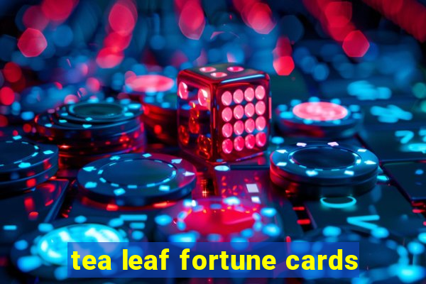 tea leaf fortune cards