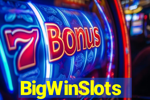 BigWinSlots