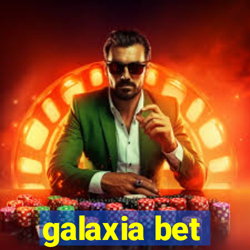 galaxia bet