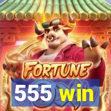 555 win