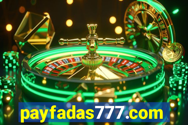 payfadas777.com