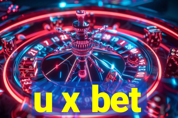 u x bet