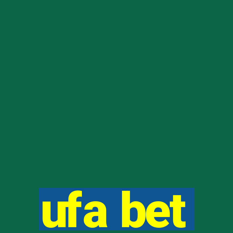 ufa bet