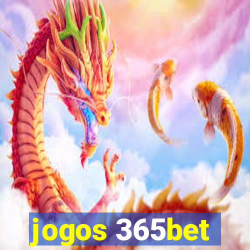 jogos 365bet