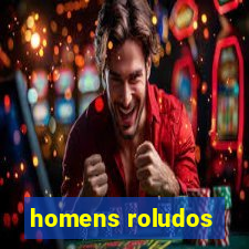 homens roludos