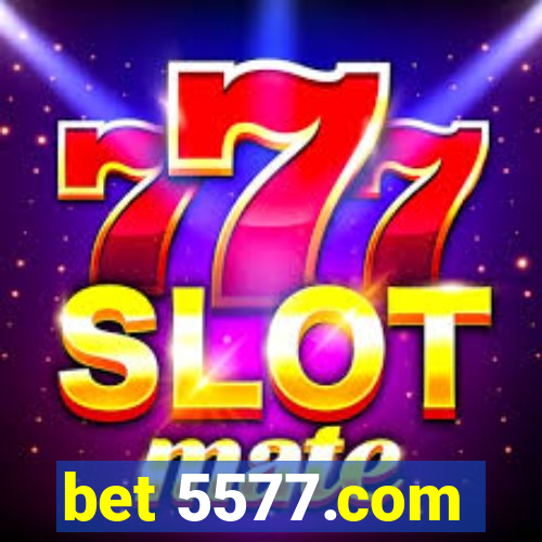 bet 5577.com