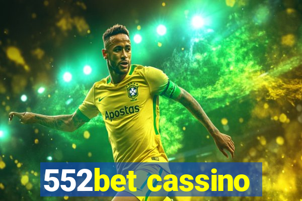 552bet cassino