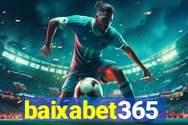 baixabet365