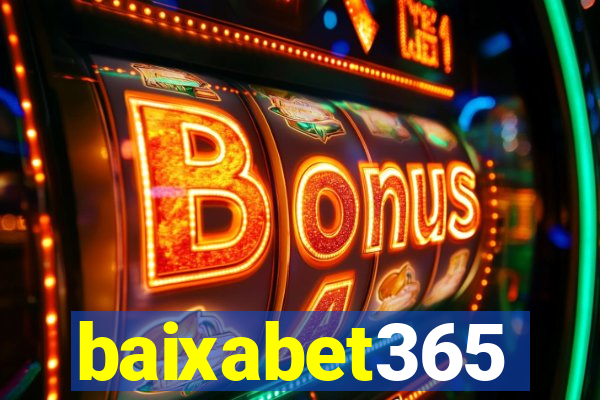 baixabet365