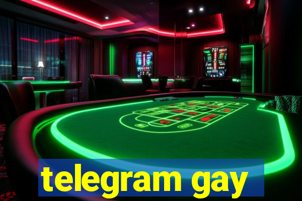 telegram gay