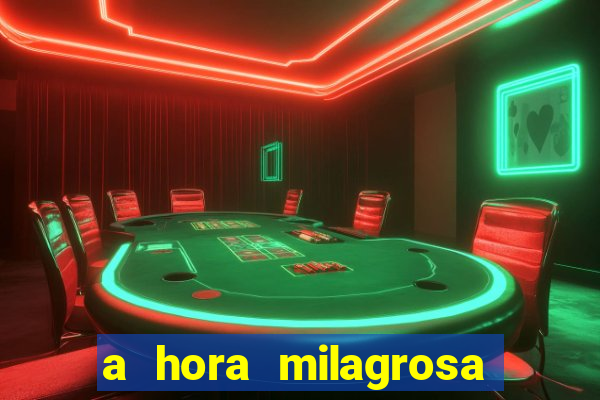 a hora milagrosa livro pdf download