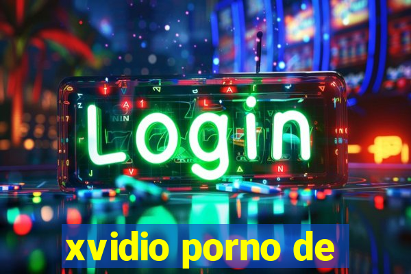 xvidio porno de