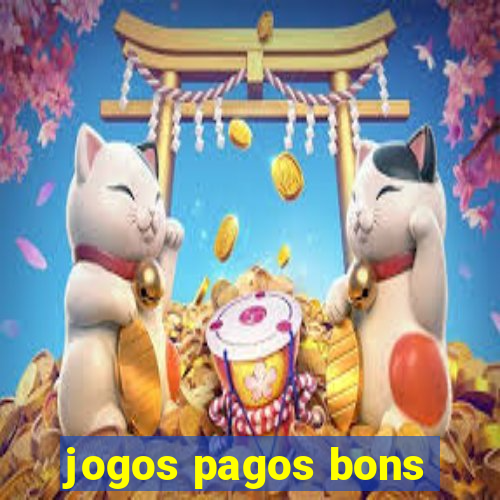 jogos pagos bons