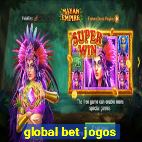 global bet jogos