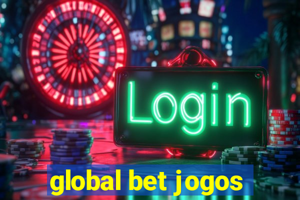 global bet jogos