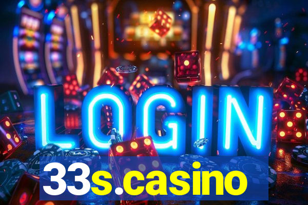 33s.casino