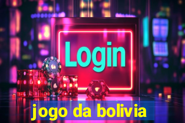 jogo da bolivia