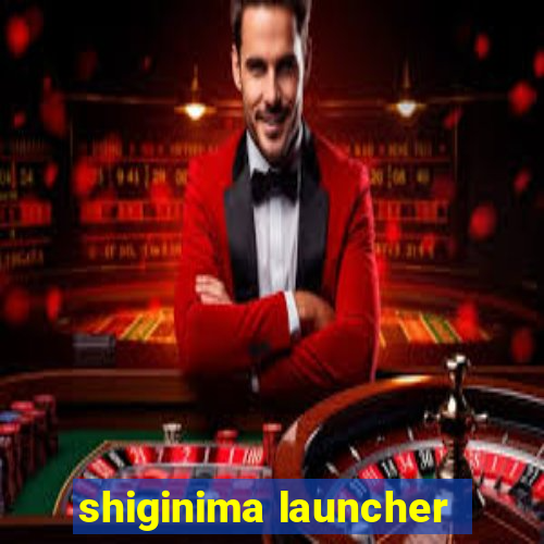 shiginima launcher