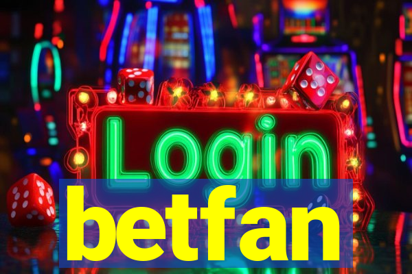 betfan