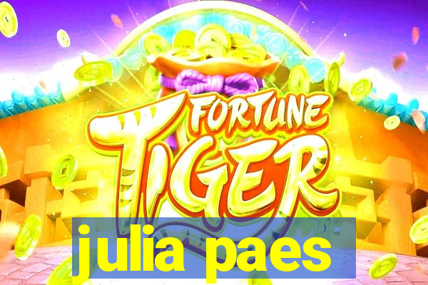 julia paes