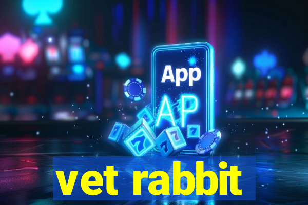 vet rabbit