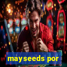 mayseeds por