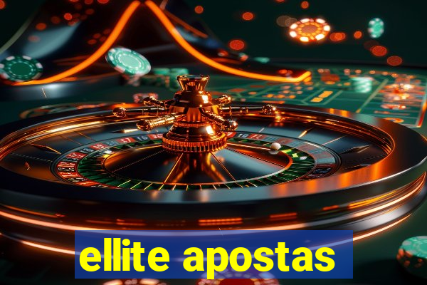 ellite apostas