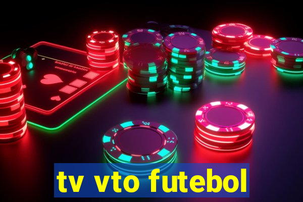 tv vto futebol