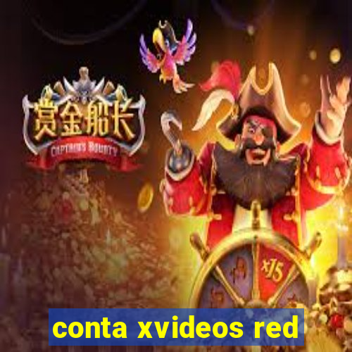 conta xvideos red