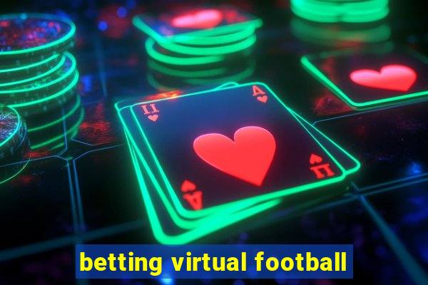 betting virtual football