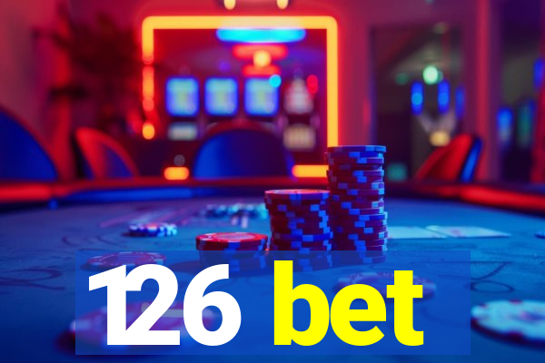 126 bet